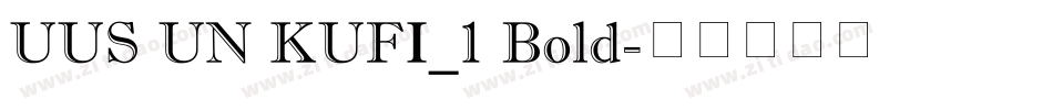 UUS UN KUFI_1 Bold字体转换